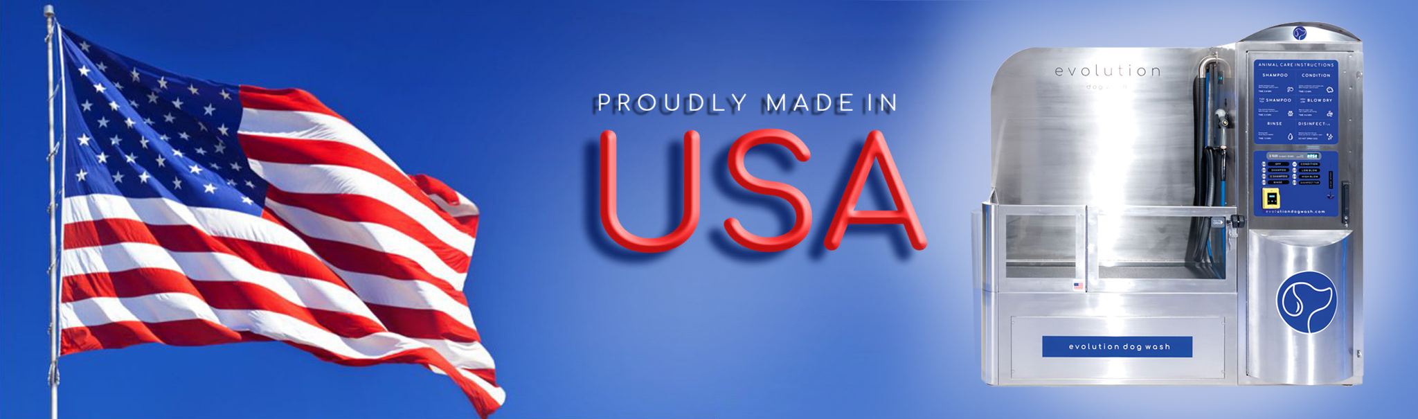 Evolution Dog Wash is proudly made in the USA.