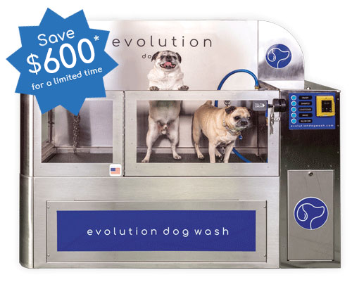 $600 OFF* any Evolution Dog Wash mini or mini+ model